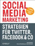  - Das Social Media-Marketing Buch