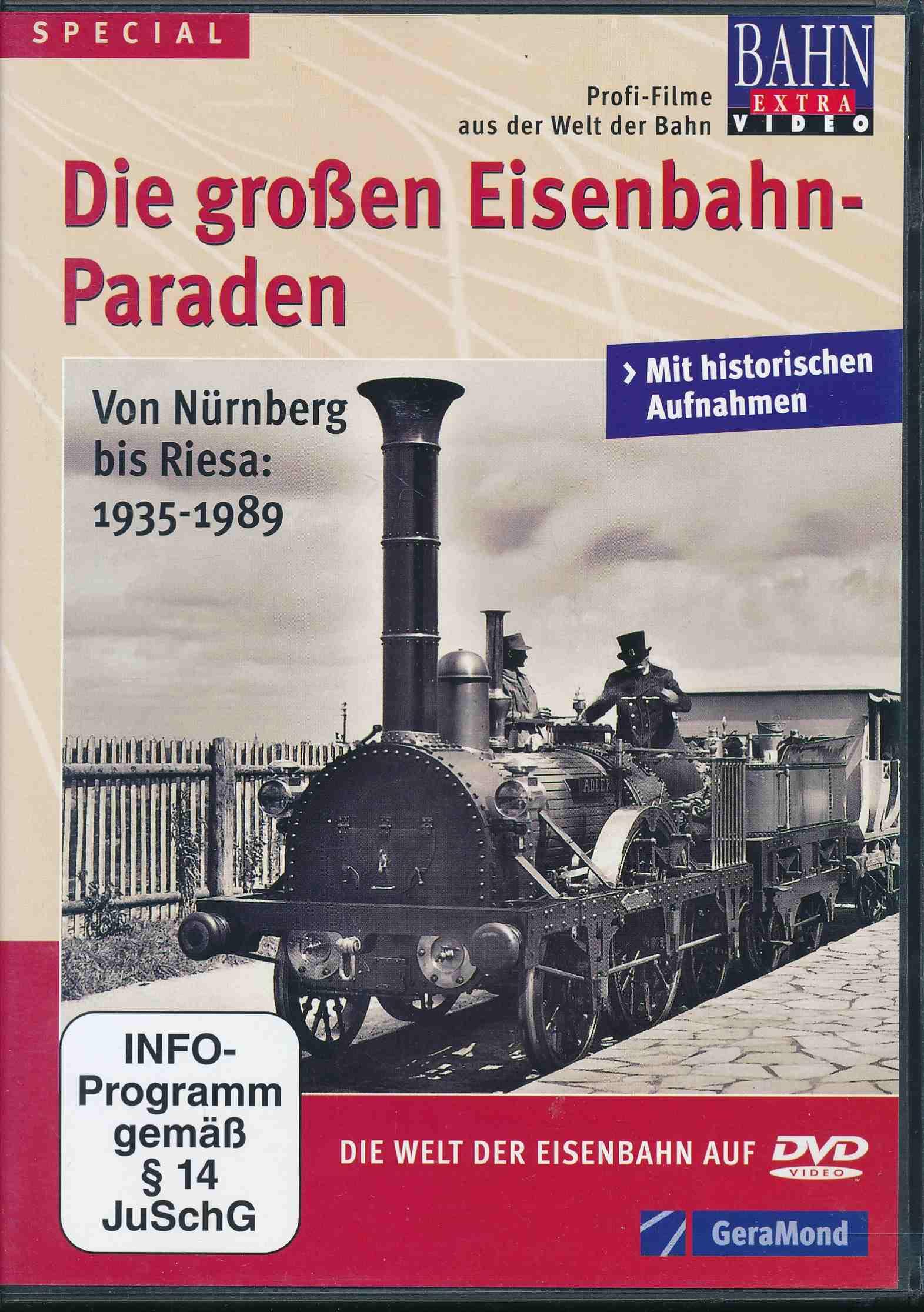 DVD - Die großen Eisenbahn-Paraden - Von Nürnberg bis Riesa 1935 - 1989