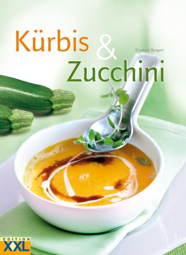  - Kürbis & Zucchini