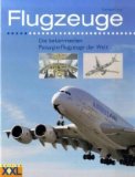  - Das große Buch der Flugzeugtypen: zivil - militärisch - weltweit