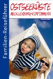  - Reiseführer Ostseeküste Mecklenburg Vorpommern - Zeit für das Beste: Highlights, Geheimtipps, Wohlfühladressen. Mit Rügen, Usedom, Stralsund, Rostock, Greifswald uvm. 288 Seiten mit über 400 Fotos