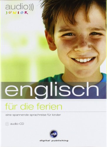 - audio junior englisch - für die ferien: Eine spannende Sprachreise für Kinder