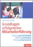 Laufer, Hartmut - Zielvereinbarungen - kooperativ, aber konsequent: Ziele gemeinsam vereinbaren, beharrlich verfolgen, erfolgreich verwirklichen (Whitebooks)