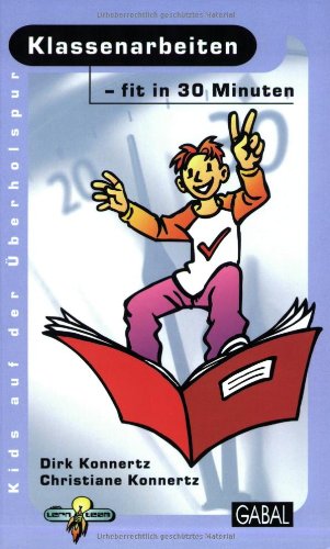  - Klassenarbeiten - fit in 30 Minuten