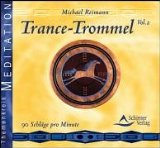  - Trance-Trommel, Teil 1: 120 Schläge pro Minute