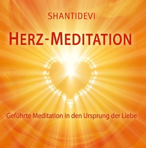 - Herzmeditation. Audio CD