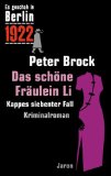  - Novembertod: Kappes fünfter Fall. Es geschah in Berlin 1918