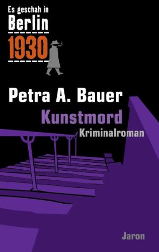 - Es geschah in Berlin... Kunstmord: Kappes 11. Fall