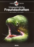  - Unglaubliche Geschichten aus dem Tierreich