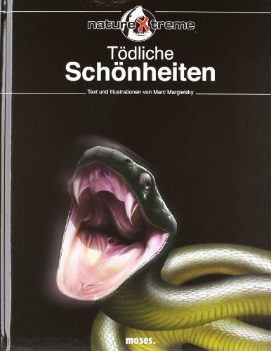  - NatureXtreme: Tödliche Schönheiten