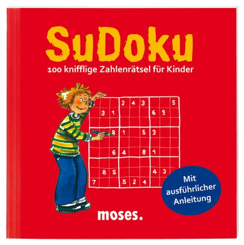  - Sudoku: 100 knifflige Zahlenrätsel