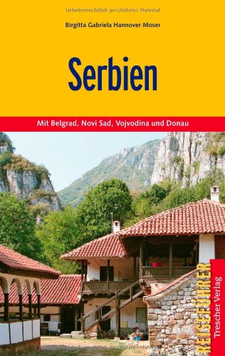  - Serbien - Mit Belgrad, Novi Sad, Vojvodina und Donau