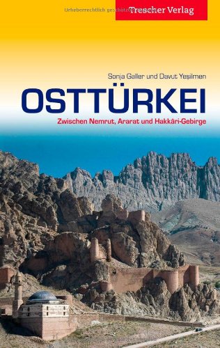 - Osttürkei: Zwischen Nemrut, Ararat und Hakkari-Gebirge
