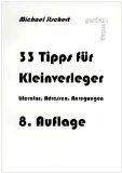  - Mini-Verlag: Selbstverlag, Publishing on Demand, Verlagsgründung, Buchherstellung, Buchmarketing, Buchhandel, Direktvertrieb
