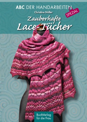 - Zauberhafte Lace-Tücher