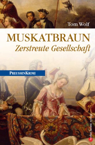- Muskatbraun: Zerstreute Gesellschaft