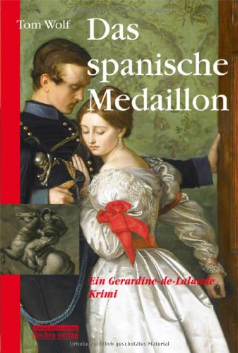 - Das spanische Medaillon: Ein Gerardine-de-Lalande-Krimi