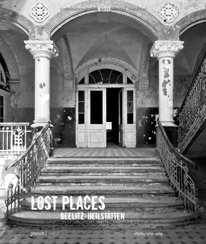 - Lost Places Beelitz-Heilstätten
