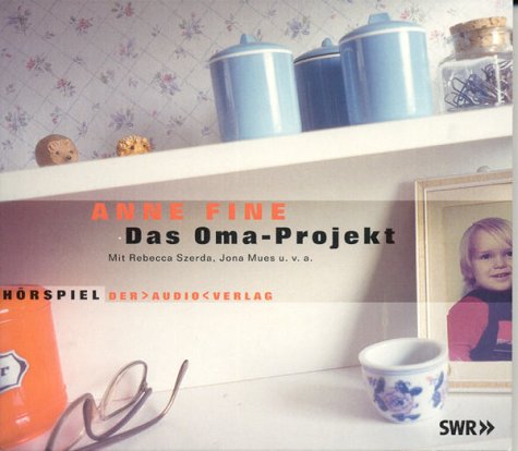 Fine , Anne - Das Oma-Projekt, 1 Audio-CD