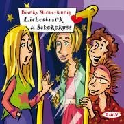 Minte-König , Bianka - Liebestrank & Schokokuss