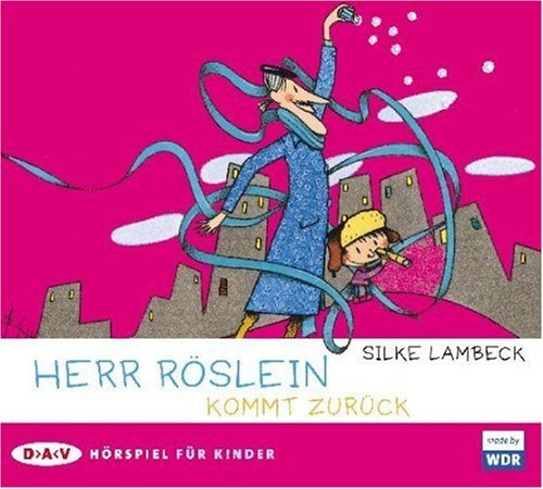- Herr Röslein kommt zurück