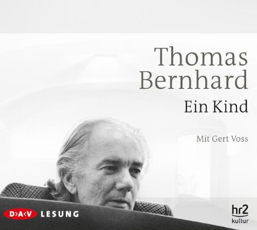  - Ein Kind: Ungekürzte Lesung