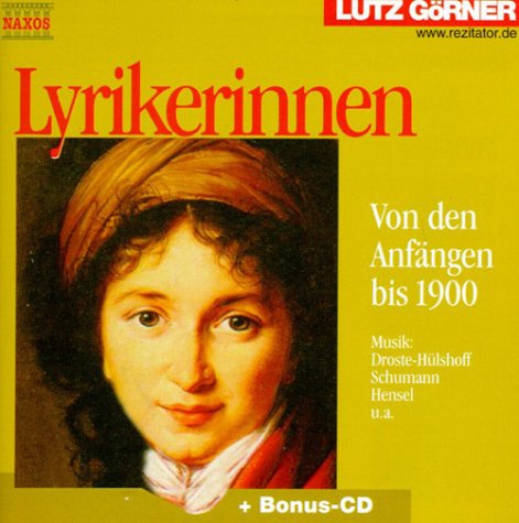 - Lyrikerinnen. CD. . Von den Anfängen bis 1900
