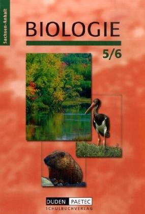  - Duden Biologie - Sekundarstufe I - Sachsen-Anhalt: 5./6. Schuljahr - Schülerbuch