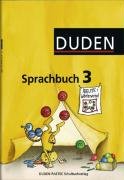  - Duden Sprachbuch - Östliche Bundesländer und Berlin: Duden Deutsch Sprachbuch 3. Ausgabe A: Für die Grundschule. Berlin, Brandenburg, Mecklenburg-Vorpommern, Sachsen, Sachsen-Anhalt, Thüringen