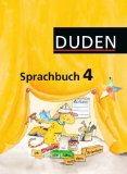  - Duden Sprachbuch - Westliche Bundesländer (außer Bayern): 4. Schuljahr - Arbeitsheft: Mit Lernstandserhebungen 