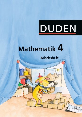  - Duden Mathematik - Grundschule - Westliche Bundesländer (außer Bayern): 4. Schuljahr - Arbeitsheft: Mit Lernstandserhebungen 
