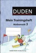  - Mein Trainingsheft - Mathematik: 3. Schuljahr - Übungsheft mit Lösungsheft