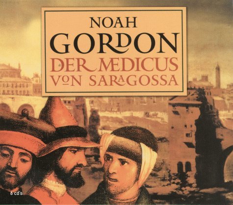 - Der Medicus von Saragossa: Lesung