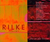 Rilke Projekt - Überfließende himmel