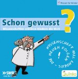  - Schon gewusst? Box 1 - Wissenschaftler erklären Kindern die Welt