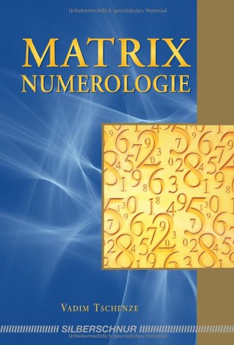  - Matrix-Numerologie