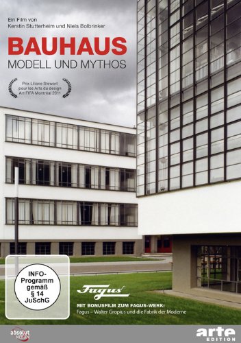  - Bauhaus - Modell und Mythos