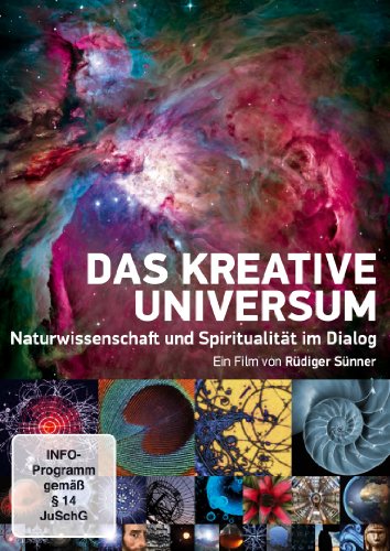 - Das kreative Universum - Naturwissenschaft und Spiritualität im Dialog