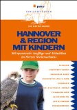  - Merian extra: Niedersachsen mit Kindern