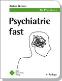  - Last Minute Psychiatrie: mit Zugang zum Elsevier-Portal