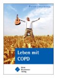  - Endlich durchatmen: Wirksame Atem- und Sport-Therapie bei Asthma, chronischer Bronchitis