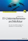  - Referenzmodelle für IT-Governance: Methodische Unterstützung der Unternehmens-IT mit COBIT, ITIL & Co