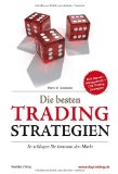  - Clever traden mit System: Erfolgreich an der Börse  mit Money Management und Risikokontrolle