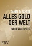  - Das Ende des Scheins: Warum auch unser Papiergeldsystem zusammenbricht