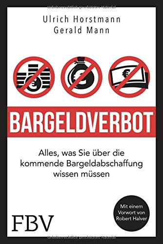 - Bargeldverbot: Alles, was Sie über die kommende Bargeldabschaffung wissen müssen