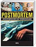 Wirth, Ingo - Protokolle des Todes: Authentische Fälle der Rechtsmedizin