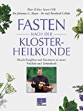  - Handbuch der Klosterheilkunde