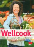  - Besser essen - Leben leicht gemacht: Das Ernährungsprogramm mit 75  leichten Rezepten - für die ganze Familie