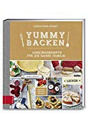  - Yummy! Lieblingsrezepte für die ganze Familie