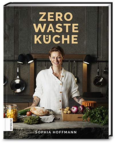 Hoffmann, Sophia - Zero Waste Küche